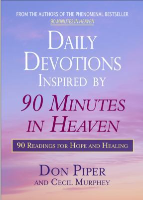 Daily Devotions Inspired by 90 Minutes in Heave... 0425214559 Book Cover