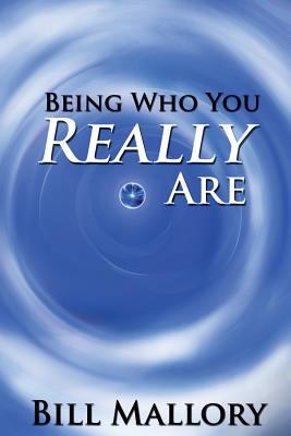Being Who You Really Are 098366529X Book Cover