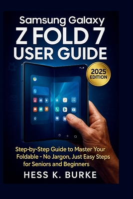 Samsung Galaxy Z Fold 7 User Guide B0FHQ5D4YC Book Cover