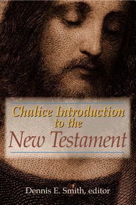 Chalice Introduction to the New Testament 082720485X Book Cover
