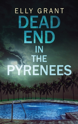 Dead End in the Pyrenees [Large Print] 482410422X Book Cover