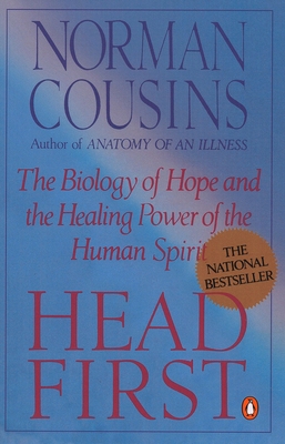 Head First: The Biology of Hope and the Healing... 0140139656 Book Cover