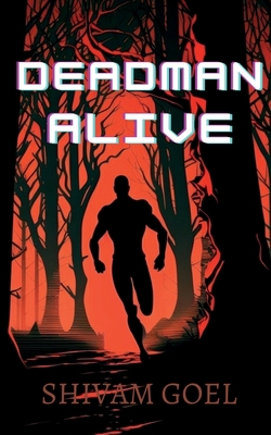 Deadman Alive B0BV83FNQB Book Cover