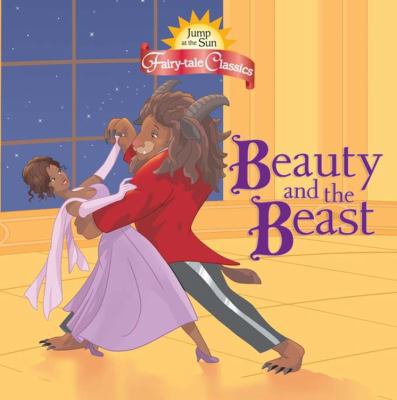 Beauty and the Beast (Jump at the Sun Fairy-Tal... 0786856521 Book Cover