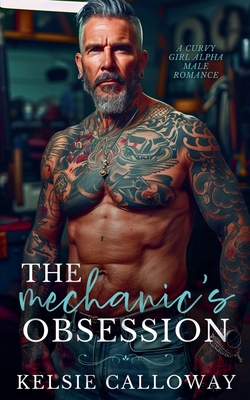 The Mechanic's Obsession B0DJ1T885Y Book Cover