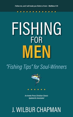 Fishing for Men: Fishing Tips for Soul-Winners B0DBJ6L65F Book Cover