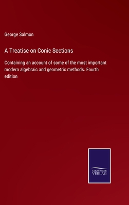 A Treatise on Conic Sections: Containing an acc... 3375007698 Book Cover