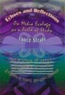 Echoes and Reflections 1572737255 Book Cover