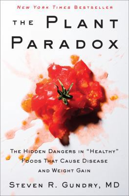The Plant Paradox: The Hidden Dangers in Health... 006242713X Book Cover