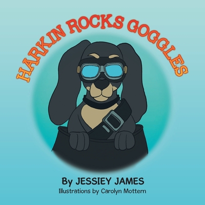 Harkin Rocks Goggles B0DL3GXR2T Book Cover