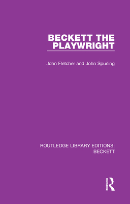Beckett the Playwright 0367747111 Book Cover