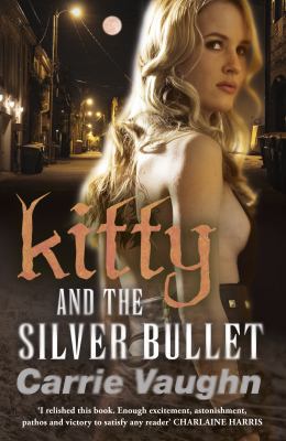 Kitty and the Silver Bullet 0575100656 Book Cover