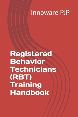Registered Behavior Technicians (RBT) Training ... B0CFCYNDLX Book Cover