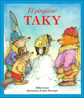 El Pinguino Taky (Tacky the Penguin) [Spanish] 0613355539 Book Cover