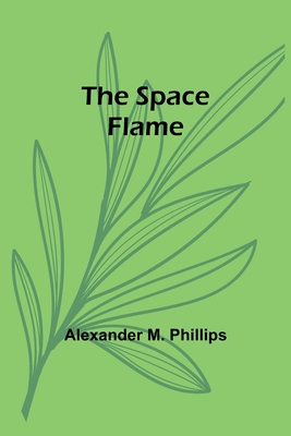 The Space Flame 9361475061 Book Cover