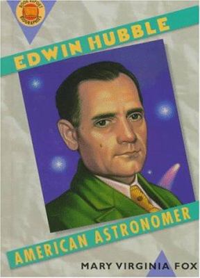 Edwin Hubble: American Astronomer 053111371X Book Cover