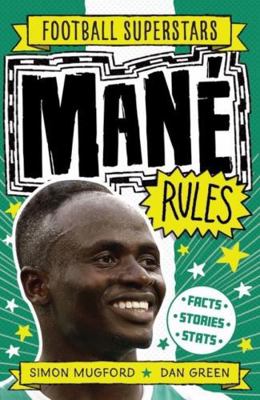 Football Superstars: Mane Rules 1783126418 Book Cover