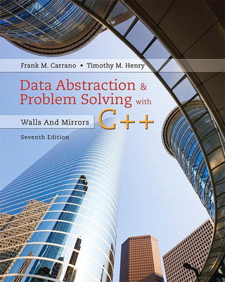 Data Abstraction & Problem Solving with C++: Wa... 0134463978 Book Cover