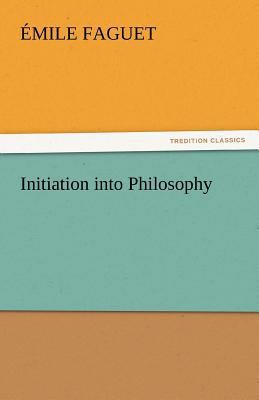 Initiation Into Philosophy 3842467249 Book Cover