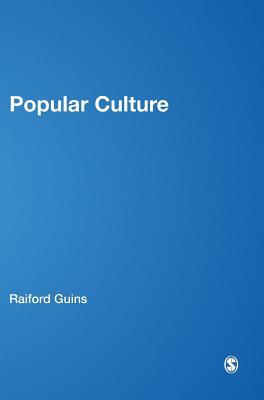 Popular Culture: A Reader 0761974717 Book Cover