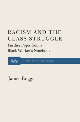 Racism and the Class Struggle: Further Pages fr... 0853451648 Book Cover