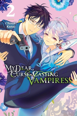 My Dear, Curse-Casting Vampiress, Vol. 2 1975364929 Book Cover