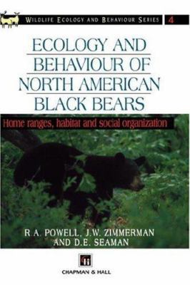Ecology and Behaviour of North American Black B... 0412579901 Book Cover