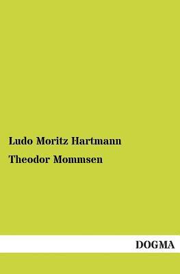 Theodor Mommsen [German] 3955075869 Book Cover