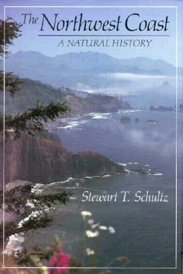 The Northwest Coast: A Natural History 0881921424 Book Cover