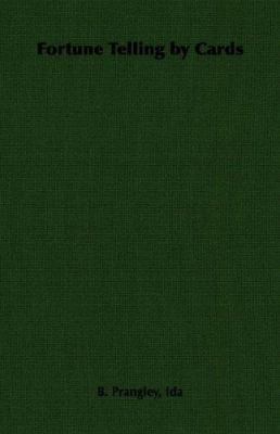 Fortune Telling by Cards 1406796018 Book Cover