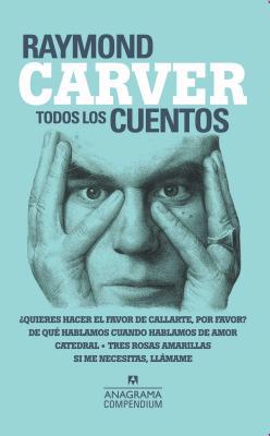 Todos Los Cuentos (Carver) [Spanish] 8433959530 Book Cover