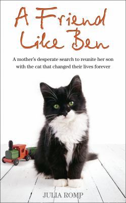 A Friend Like Ben: The Cat That Came Home for C... 0007395051 Book Cover