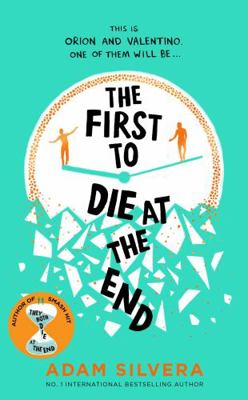 The First to Die at the End: Tiktok Made Me Buy... 1398519979 Book Cover
