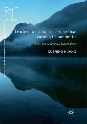Teacher Education in Professional Learning Comm... 3030063135 Book Cover