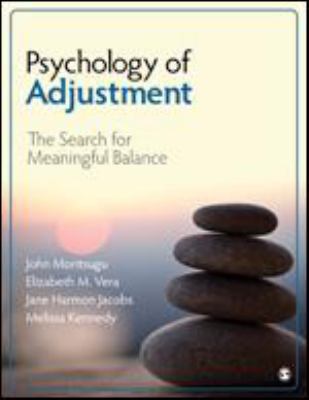 Psychology of Adjustment: The Search for Meanin... 1506364349 Book Cover