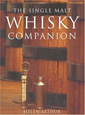 The Single Malt Whisky Companion 0517225328 Book Cover