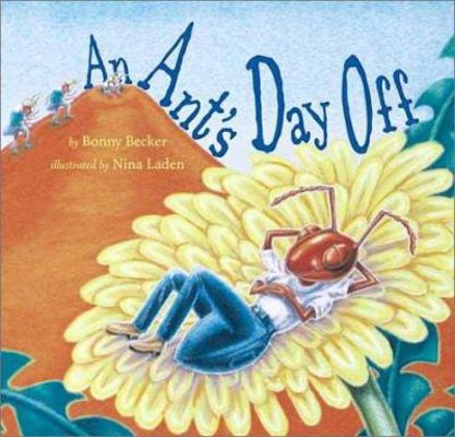 An Ant's Day Off 068982274X Book Cover