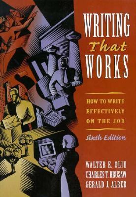 Writing That Works: How to Write Effectively on... 0387579397 Book Cover
