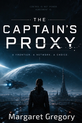 The Captain's Proxy 1923623273 Book Cover
