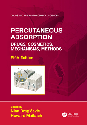 Percutaneous Absorption: Drugs, Cosmetics, Mech... 1138351237 Book Cover