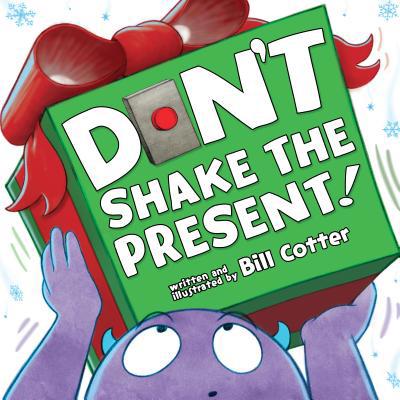 Don't Shake the Present! 1492691674 Book Cover
