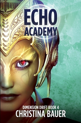 ECHO Academy 1945723483 Book Cover