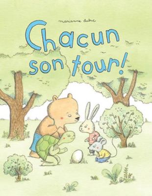 Chacun son tour! (Album) (French Edition) [French] 292508107X Book Cover