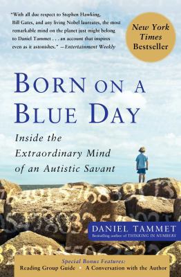Born on a Blue Day: Inside the Extraordinary Mi... 1416549013 Book Cover