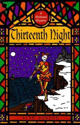 Thirteenth Night: A Medieval Mystery B007H8THEI Book Cover