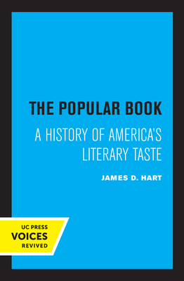 The Popular Book: A History of America's Litera... 0520327063 Book Cover