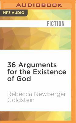 36 Arguments for the Existence of God 1522697306 Book Cover