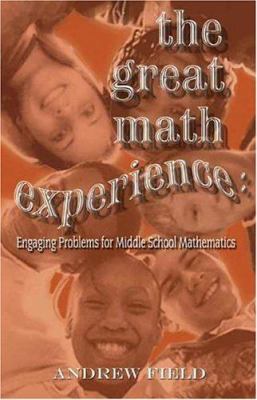 The Great Math Experience: Engaging Problems fo... 141201509X Book Cover