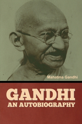 Gandhi: An Autobiography B0BS4FH9TH Book Cover