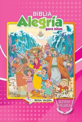 Biblia Alegria Para Ninas-Rvr 1977 [Spanish] 1623370396 Book Cover